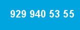 929 940 53 55 929 940 53 55